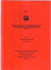 Skripsi Bidan D4 2022 : HUBUNGAN POLA ASUH DAN KARAKTERISTIK IBU DENGAN PERKEMBANGAN ANAK USIA PRA SEKOLAH (4-6 TAHUN) DI TK NEGERI PENGGILINGAN JAKARTA TIMUR TAHUN 2022.