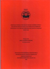 Skripsi Bidan D4 2022 : HUBUNGAN TINGKAT KECEMASAN DI ERA PANDEMI COVID 19
DAN PENGETAHUAN WANITA USIA SUBUR (WUS) TERHADAP
KUNJUNGAN IVA TEST DI PUSKESMAS KECAMATAN MAKASAR
TAHUN 2022
