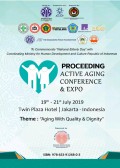 Proceeding : Active Aging Conference dan Expo 19 - 21 July 2019 = To Commemorate 