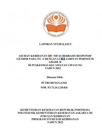 LKBD th.2023 : ASUHAN KEBIDANAN IBU NIFAS BERBASIS RESPONSIF GENDER PADA NY. F DENGAN LUKA JAHITAN PERINEUM GRADE II DI PUSKESMAS KECAMATAN CIPAYUNG TAHUN 2022