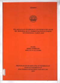 Skripsi Bidan D4  2019: PELAKSANAAN PEMBERIAN ASI EKSKLUSIF OLEH  IBU BEKERJA DI PT. OMRON MANUFACTURING  OF INDONESIA TAHUN 2019