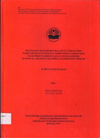 Keperawatan th.2019 (KTI) Penerapan Manajemen Balance Cairan pada Pasien dengan Gangguan Kebutuhan Cairan dan Elektrolit Akibat Gagal Ginjal Kronik (Teks dan E_book)