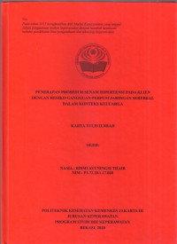 Keperawatan 2020 (KTI) : Penerapan Prosedur Senam Hipertensi Pada Klien Dengan Resiko Gangguan Perfusi Jaringan Serebral Dalam Konteks Keluarga