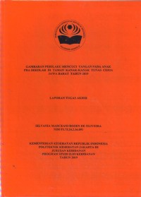 GAMBARAN PERILAKU MENCUCI TANGAN PADA ANAK PRA SEKOLAH DI TAMAN KANAK-KANAK TUNAS CERIA JAWA BARAT TAHUN 2019