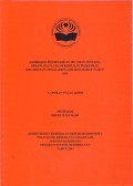 GAMBARAN PENGETAHUAN IBU NIFAS TENTANG PERAWATAN LUKA PERINEUM DI PUSKESMAS KECAMATAN CENGKARENG JAKARTA BARAT TAHUN 2019
LAPORAN