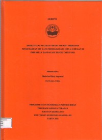 Skripsi Bidan D4 2021 : EFEKTIVITAS APLIKASI “DIARY MP-ASI” TERHADAP
PENGETAHUAN IBU YANG MEMILIKI BAYI USIA 6-12 BULAN DI
PMB DELLY HANDAYANI DEPOK TAHUN 2021