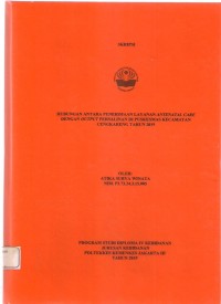 Skripsi Bidan D4  2019: HUBUNGAN ANTARA PENERIMAAN LAYANAN ANTENATAL CARE
DENGAN OUTPUT PERSALINAN DI PUSKESMAS KECAMATAN
CENGKARENG TAHUN 2019