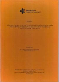 Skripsi Bidan D4 2024 : ANALISIS FAKTOR - FAKTOR YANG MEMPENGARUHI PENGALAMAN
PENDAMPINGAN PERSALINAN OLEH SUAMI DI PUSKESMAS
TANJUNG PRIOK TAHUN 2024