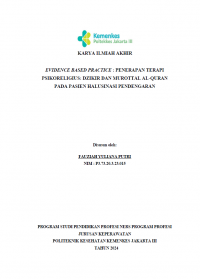 Karya Ilmiah Akhir Ners 2024: Evidence Based Practice : Penerapan Terapi Psikoreligius : Dzikir dan Murottal Al-Quran Pada Pasien Halusinasi Pendengaran