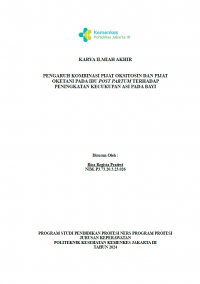 Karya Ilmiah Akhir Ners 2024: Pengaruh Kombinasi Pijat Oksitosin Dan Pijat Oketani Pada Ibu Post Partum Terhadap Peningkatan Kecukupan ASI Pada Bayi