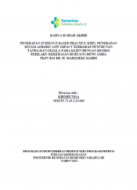 Karya Ilmiah Akhir Ners 2024: Penerapan Evidence Based Practice (EBP): Penerapan Senam Aerobic Low  Impact Terhadap Penurunan Tanda dan Gejala pada  Klien dengan Resiko Perilaku Kekerasan di Ruang Dewi Amba PKJN RSJ dr. H. Marzoeki Mahdi