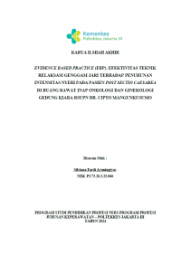 Karya Ilmiah Akhir Ners 2024: Evidence Based Practice (EBP): Efektivitas Teknik Genggam Jari Terhadap Penurunan Intensitas Nyeri Pada Pasien Post Sectio Caesarea Di Ruang Rawat Inap Onkologi dan Ginekologi Gedung Kiara RSUPN Dr. Cipto Mangunkusumo