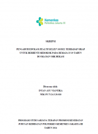 Skripsi Promkes 2024: Pengaruh Edukasi Health Belief Model Terhadap Sikap Untuk Berhenti Merokok Pada Remaja 15-19 Tahun di SMA dan SMK Bekasi