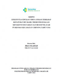 Skripsi Promkes 2024: Efektivitas Edukasi Video Animasi Terhadap Kepatuhan Ibu Hamil Trimester II Dalam Mengkonsumsi Tablet Zat Besi Di Wilayah Puskesmas Kecamatan Cibinong Tahun 2024