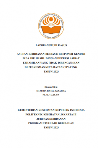 LKBD TAHUN 2023: ASUHAN KEBIDANAN BERBASIS RESPONSIF GENDER PADA IBU HAMIL DENGAN DEPRESI AKIBAT KEHAMILAN TIDAK DIRENCANAKAN