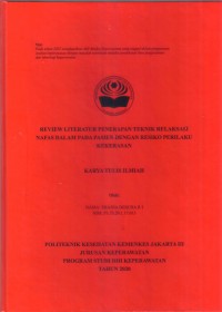 Keperawatan 2020 (KTI) : Review Literatur Penerapan Teknik Relaksasi Nafas Dalam Pada Pasien Dengan Resiko Perilaku Kekerasan