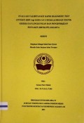 Skripsi Analis Th.2021 : Evaluasi Validitas Kit Rapid Diagnostik Test Antigen (RDT-Ag) SARS-CoV-2 Di Balai Besar Teknik Kesehatan Lingkungan Dan Pengendalian Penyakit (BBTKLPP) Jakarta (Teks Dan E_Book)