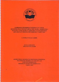 GAMBARAN PENDIDIKAN KESEHATAN UNTUK MENINGKATKAN PENGETAHUAN IBU HAMIL TRIMESTER 3 TENTANG TANDA BAHAYA KEHAMILAN DI PUSKESMAS KECAMATAN GROGOL PETAMBURAN TAHUN 2019