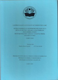 LKD4 th.2023 : LAPORAN KASUS CONTINUITY OF MIDWIFERY CARE ASUHAN KEBIDANAN KOMPREHENSIF PADA NY. S DENGAN SECTIO CAESAREA ATAS INDIKASI OLIGOHIDRAMNION DI PUSKESMAS KECAMATAN TANJUNG PRIOK JAKARTA UTARA TAHUN 2023