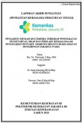 Laporan Akhir Penelitian (Penelitian Kerjasama Perguruan Tinggi) : Pengaruh Edukasi Multimedia Terhadap Peningkatan Pengetahuan, Sikap Dan Perilaku Remaja Dalam Pencegahan Penyakit Diabetes Melitus Di Kecamatan Penjaringan Jakarta Utara