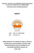 Skripsi Keperawatan 2021: FAKTOR – FAKTOR YANG MEMPENGARUHI KEPATUHAN LANSIA DALAM MENJALANI KEMOTERAPI
DI RUMAH SAKIT KANKER DHARMAIS