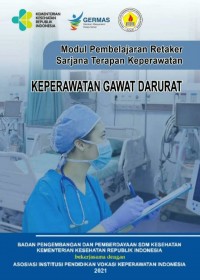 Modul Pembelajaran  Retaker sarjana Terapan Keperawatan Keperawatan Gawat Darurat