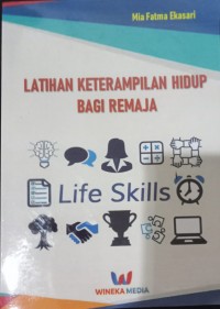 Latihan Keterampilan Hidup Bagi Remaja