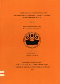 Skripsi Analis Th.2022 : Perbandingan Kadar Hemoglobin Metode Compolab Dan Hematologi Analyzer Pada Pendonor Darah (Teks Dan E_Book)