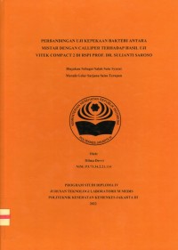 Skripsi Analis Th.2022 : Perbandingan Uji Kepekaan Bakteri Antara Mistar Dengan Calliper Terhadap Hasil Uji Vitek Compact 2 Di RSPI Prof. DR. Sulianti Saroso (Teks Dan E_Book)