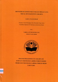 Karya Tulis Ilmiah Th.2023 : Identifikasi Jamur Pada Pakaian Bekas Yang Di Jual Di Pasar Senen Jakarta (Teks Dan E_Book)