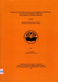 Skripsi Analis Th.2023 : Hubungan IMT Dengan HbA1c Dan Mikroalbuminuria Pada Pasien Diabetes Melitus Di Klinik Guci Medika Bekasi (Teks Dan E_Book)