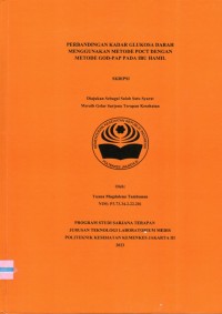 Skripsi Analis Th.2023 : Perbandingan Kadar Glukosa Darah Menggunakan Metode POCT dengan Metode GOD-PAP Pada Ibu Hamil (Teks Dan E_Book)