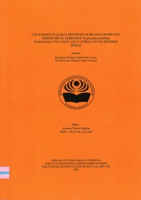 Skripsi Analis Th.2023 : Uji Sensitivitas Dan Spesifisitas Reagen Rapid Tes Trepocheck Terhadap Treponema pallidum Haemaglutination Assay (TPHA) Untuk Deteksi Sifilisn (Teks Dan E_Book)