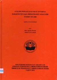 Skripsi Analis Th.2023 : Analisis Pemantapan Mutu Internal Darah Rutin Pada Hematology Analyzer Sysmex XN-1000 (Teks Dan E_Book)