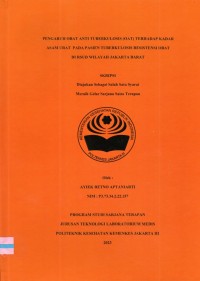 Skripsi Analis Th.2023 : Pengaruh Obat Anti Tuberkulosis (OAT) Terhadap Kadar Asam Urat Pada Pasien Tuberkulosis Resistensi Obat Di RSUD Wilayah Jakarta Barat (Teks Dan E_Book)