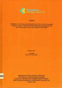 Skripsi Analis Th.2024 : Perbedaan Jumlah Leukosit Dan Nilai NLR (Neutrophil Lymphocyte Ratio) Terhadap Infeksi Plasmodium falcifarum Dan Plasmodium vivax Pada Pasien Malaria (Teks Dan E_Book)