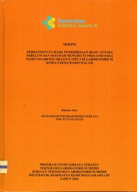 Skripsi Analis Th.2024 : Perbandingan Hasil Pemeriksaan HIAIC Antara Sebelum Dan Sesudah Mengikuti Prolanis Pada Pasien Diabetes Melitus Tipe 2 Di Laboratorium Kimia Farma Radio Dalam (Teks Dan E_Book)