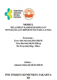 Modul Pelatihan Kader Kesehatan Pengelolaan Hipertensi Pada Lansia