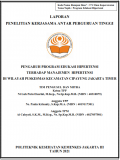Laporan Penelitian Kerjasama Antar Perguruan Tinggi : Pengaruh Program Edukasi Hipertensi di Wilayah Puskesmas Kecamatan Cipayung Jakarta Timur