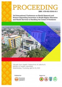 Proceeding 2021: 3rd International Conference  on Health Research and Science : Expanding Innovation in Health Higher Education and Health Services in Handling the Covid-19 Pandemic