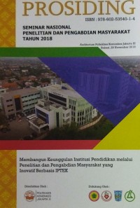 Prosiding : Seminar Nasional Penelitian Dan Pengabdian Masyarakat Tahun 2018 : Edukasi Pencegahan dan Penanganan Hipertensi di Wilayah Kerja Puskesmas Kelurahan Cipayung Jakarta Timur