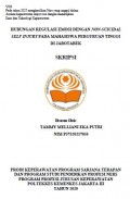 Skripsi Keperawatan 2021 :  Hubungan Regulasi Emosi dengan Non-Suicidal Self Injury(NSSI) pada Mahasiswa Perguruan Tinggi Kedinasan di Jabotabek