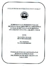 PROPOSAL PENGABMAS TH 2018 : PEMBERDAYAAN PEER GROUP DALAM MENINGKATKAN KEMAMPUAN ASERTIFITAS REMAJA DI SMP WILAYAH PUSKESMAS KECAMATAN CIPAYUNG JAKARTA TIMUR