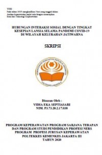 Skripsi Keperawatan 2021 : Hubungan Interaksi sosial dengan Tingkat kecemasan lansia selama pandemi covid-19 di kelurahan Jatiwarna